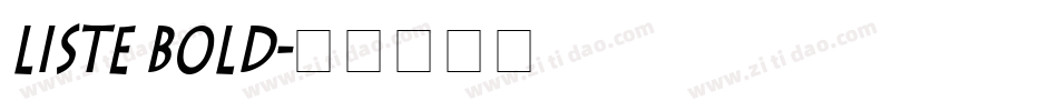 Liste Bold字体转换